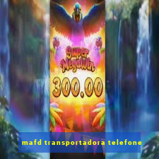 mafd transportadora telefone